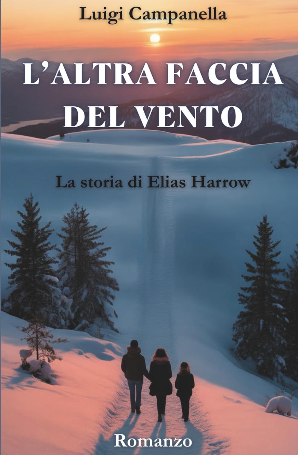L'altra faccia del vento: La storia di Elias Harrow