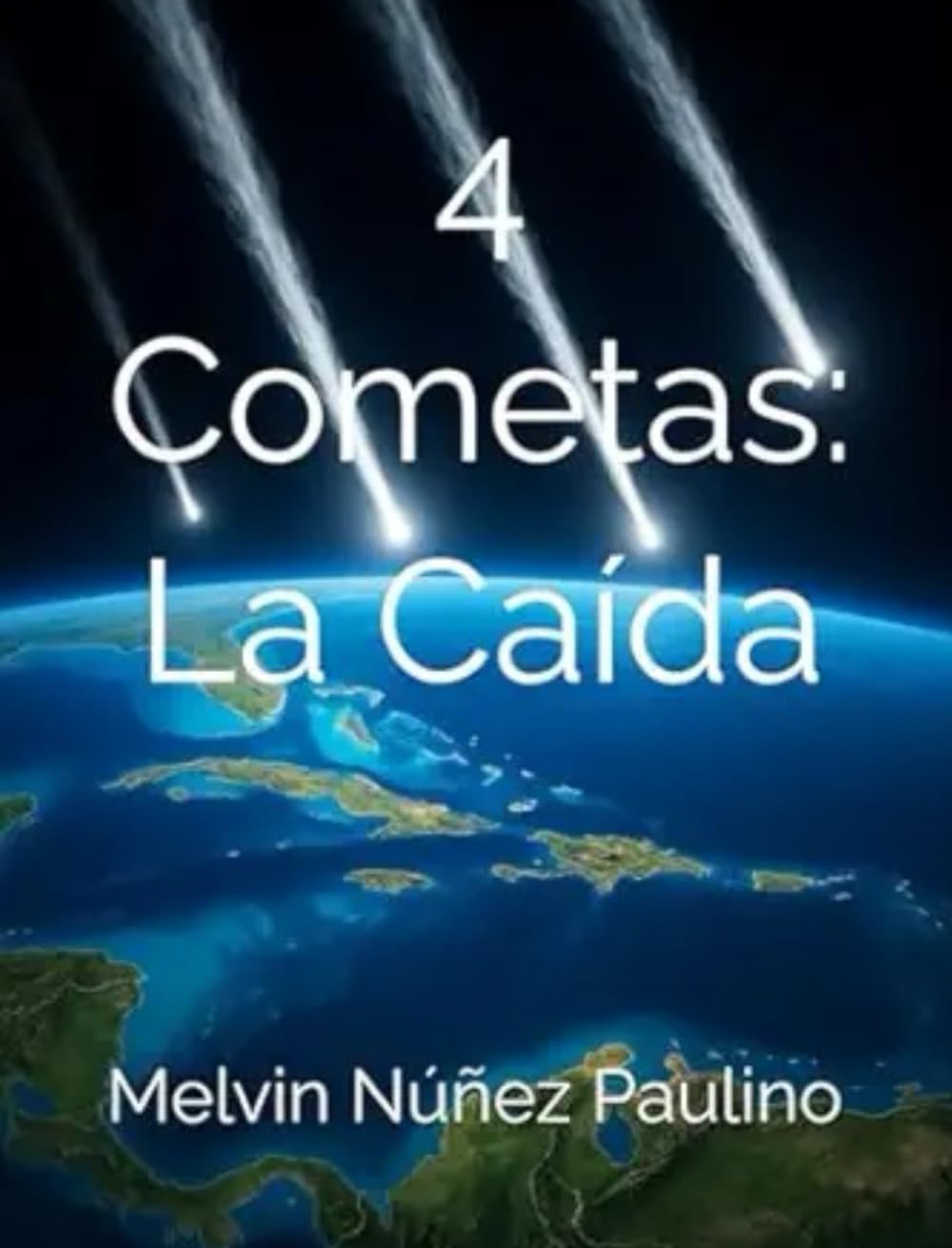4 Cometas: La Caída