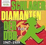 Schlager Diamanten der DDR 1947 - 1959