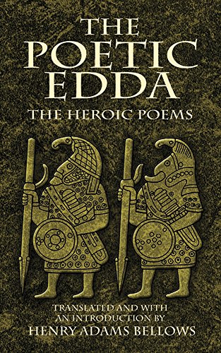 The Poetic Edda: The Heroic Poems (Dover Value Editions)