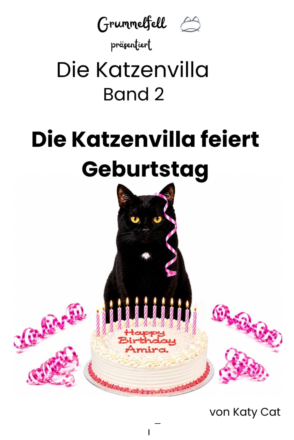 Die Katzenvilla Band 2 Die Katzenvilla feiert Geburtstag