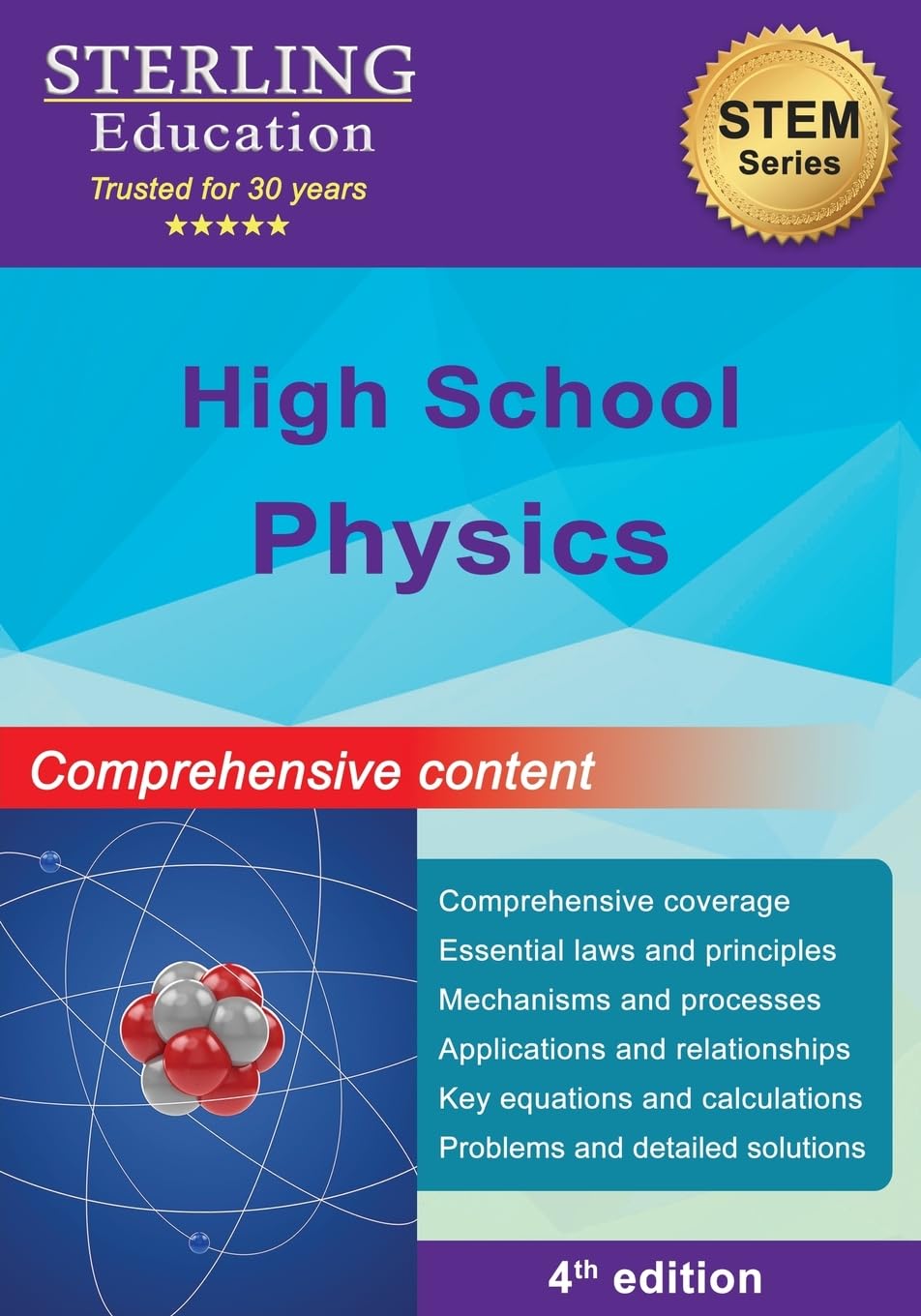 High School Physics: Comprehensive Content for High School Physics (High School STEM & Social Sciences)