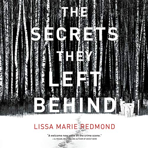 The Secrets They Left Behind: A Mystery