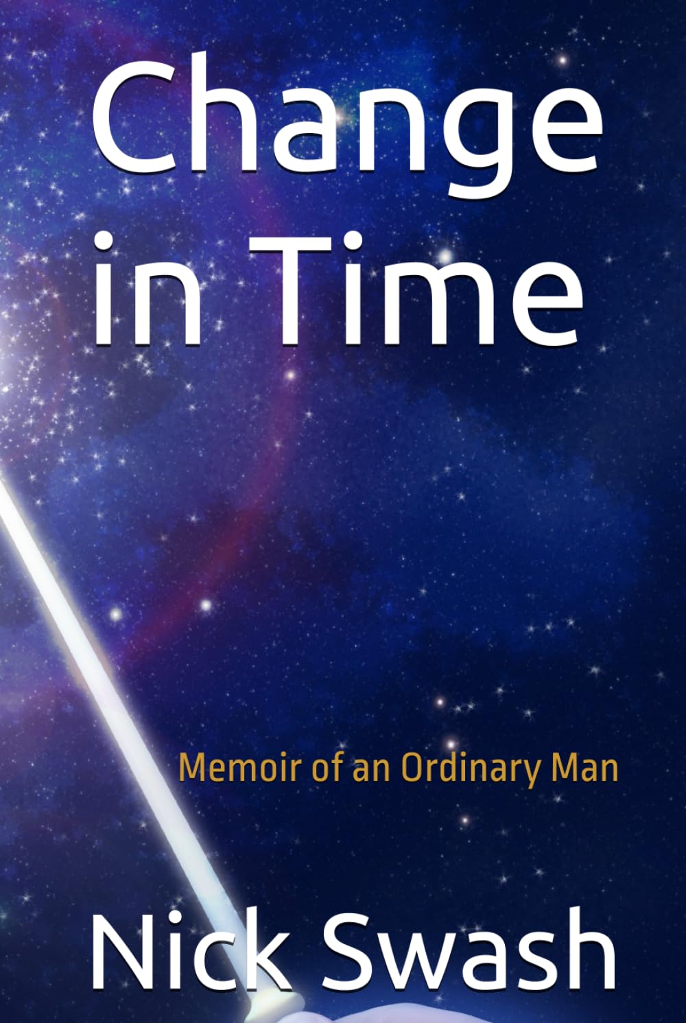 Change in Time: Memoirs of an Ordinary Man