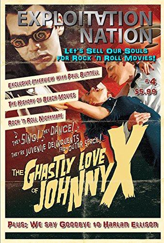 Exploitation Nation #4: Rock 'N Roll Movies Forever!