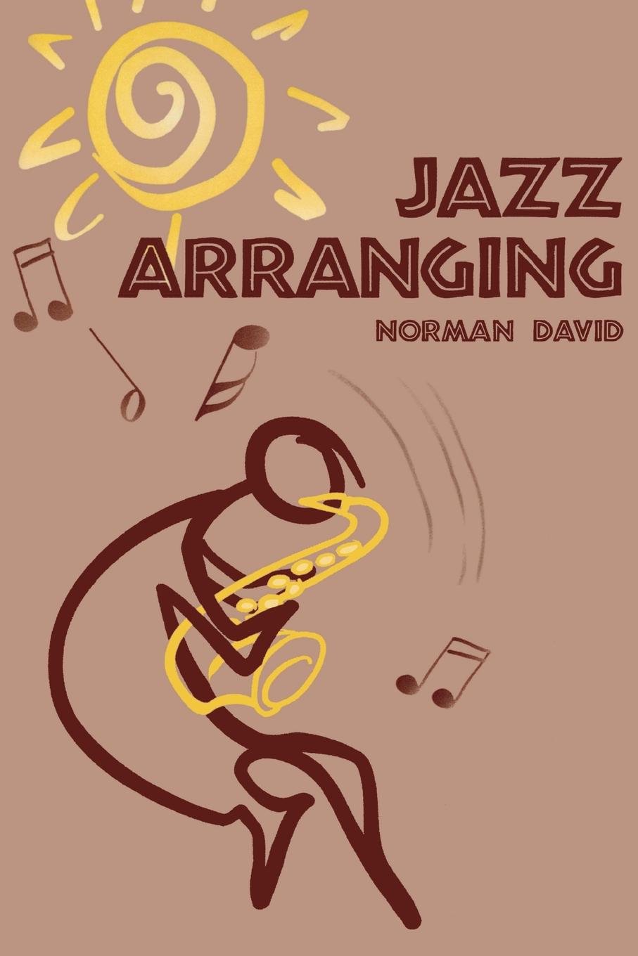 Jazz Arranging (English Edition)