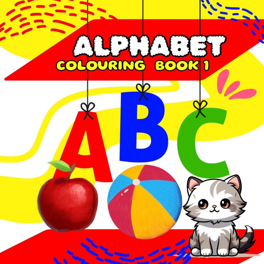 Alphabet Colouring Book 1: Bold and Simple