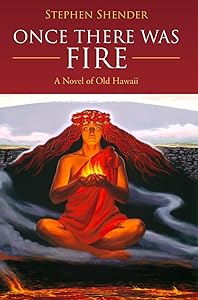 Once There Was Fire