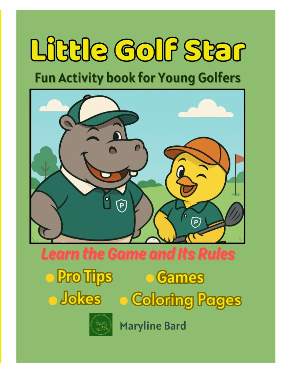 Little Golf Star: Fun Activity book for Young Golfers