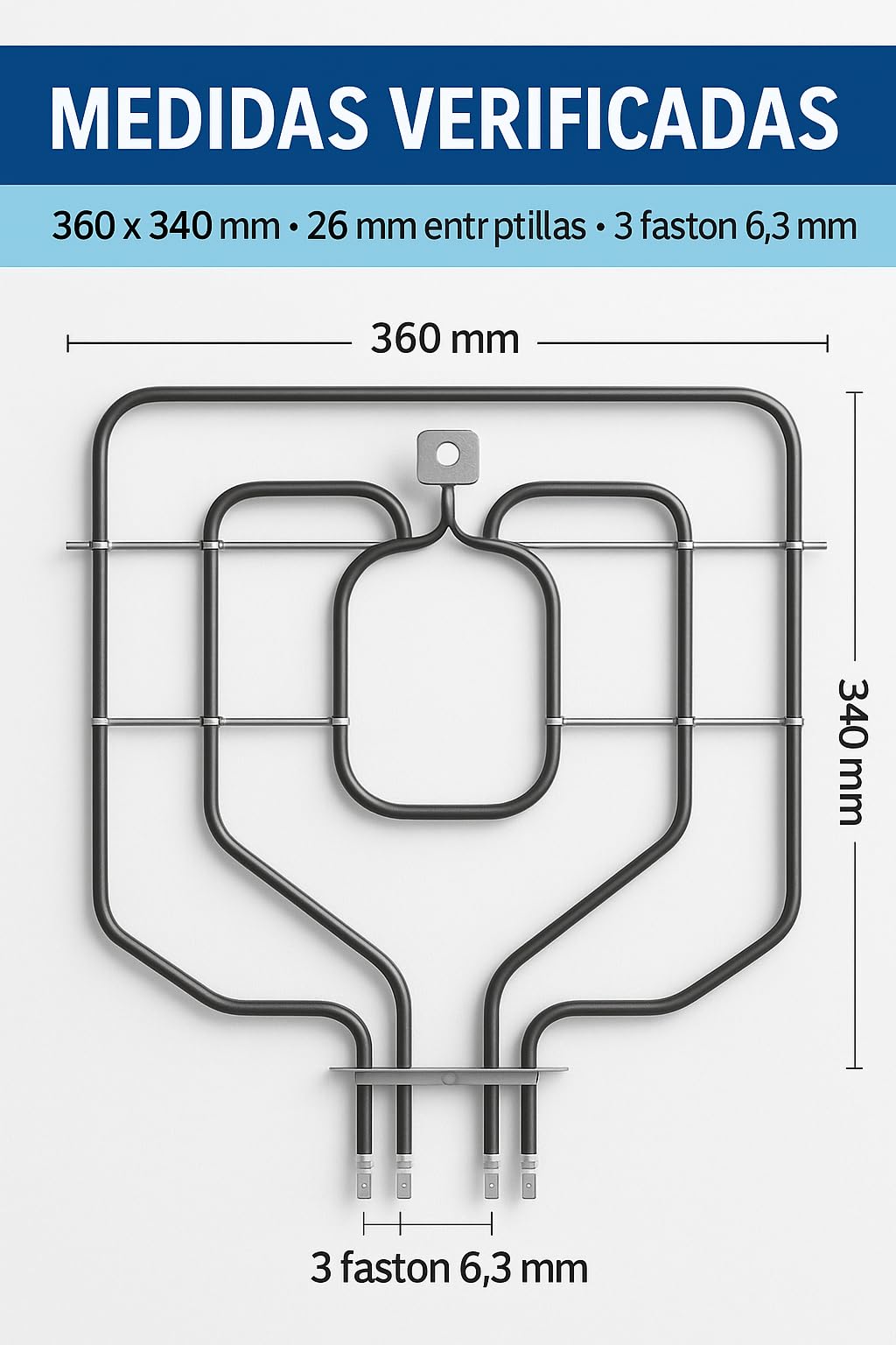 RECAMBIOS DREYMA Resistencia Grill Superior 2300W 230V 367 x 345 mm Distancia Terminales 26mm 3 Faston Recambio Horno Compatible con Balay Bosch Lynx Superser Neff Constructa Crolls Corcho Pro