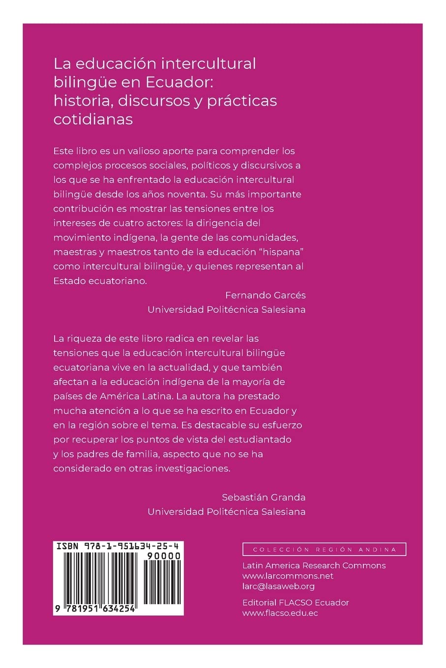 La educación intercultural bilingüe en Ecuador: Historia, discursos y prácticas cotidianas