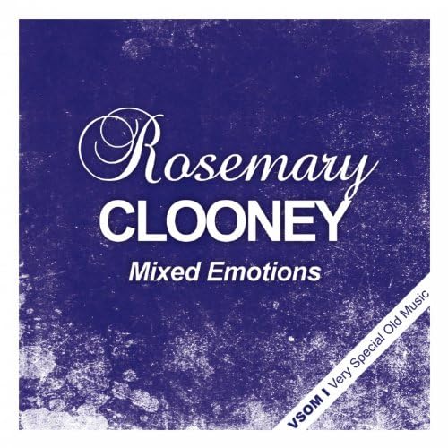 Play Mixed Emotions by Rosemary Clooney on Amazon Music