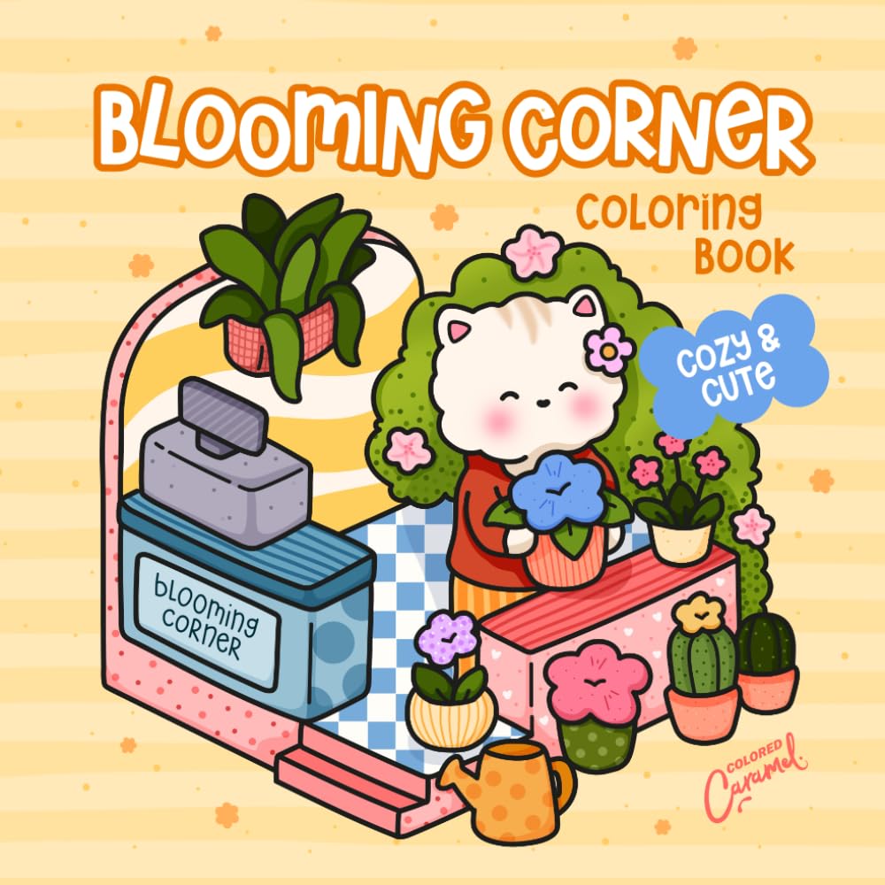 Blooming Corner: Cozy & Cute Coloring Book