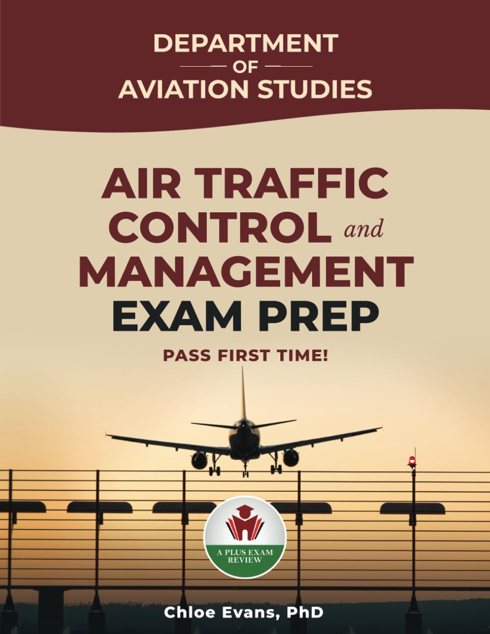 AIR TRAFFIC CONTROL AND MANAGEMENT EXAM PREP