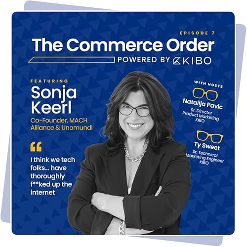 Ep. 07 - Headless vs. Composable: The Lego Analogy, SI Lock-in, and The MACH Alliance's Evolution with Sonja Keerl