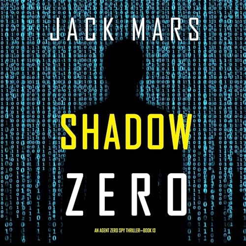 Jack Mars presents Shadow Zero episode artwork