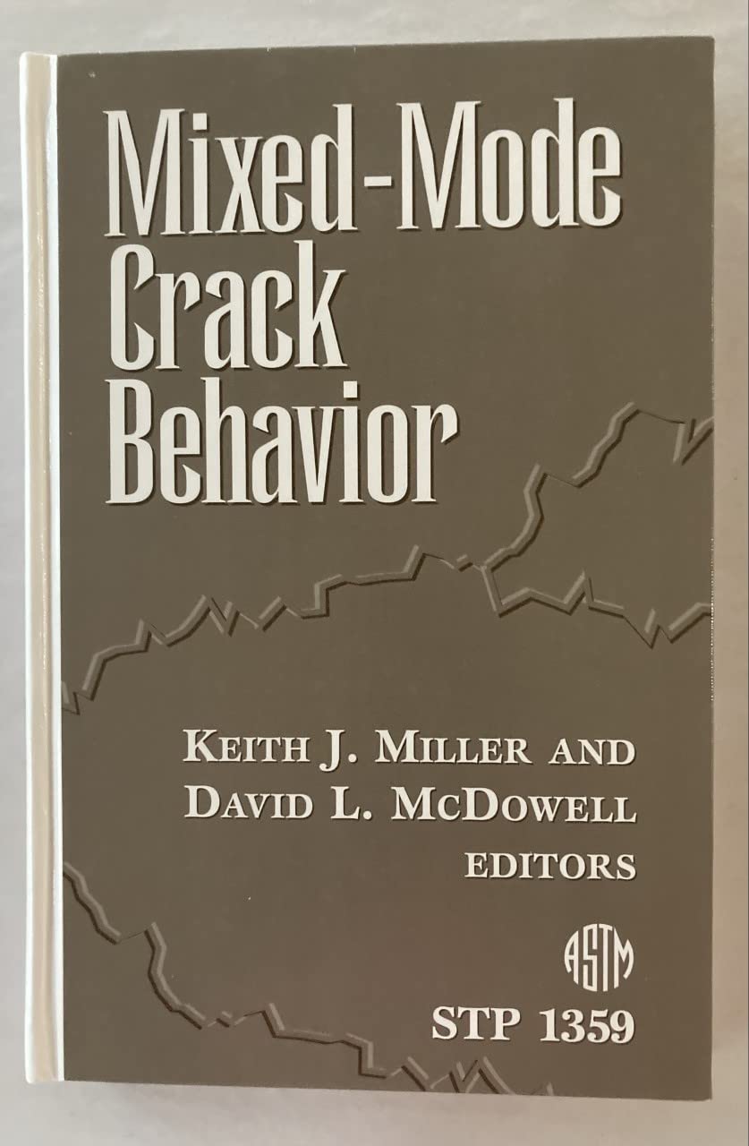 Buy Mixed Mode Crack Behavior (Astm Special Technical Publication) — BookShops.in