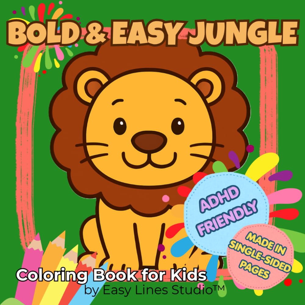 Bold & Easy Jungle Coloring Book: Simple and Fun Big Pictures for Toddlers, Kids and Beginners. (Easy Lines Bold & Easy Series)