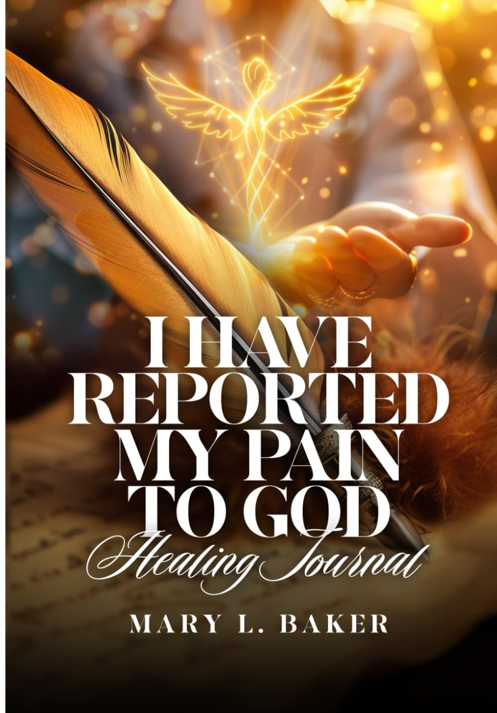 I HaveReported My Pain To God, Healing Journal      Paperback – August 3, 2025