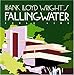 Frank Lloyd Wright's Fallingwater (Wright at a Glance Series)