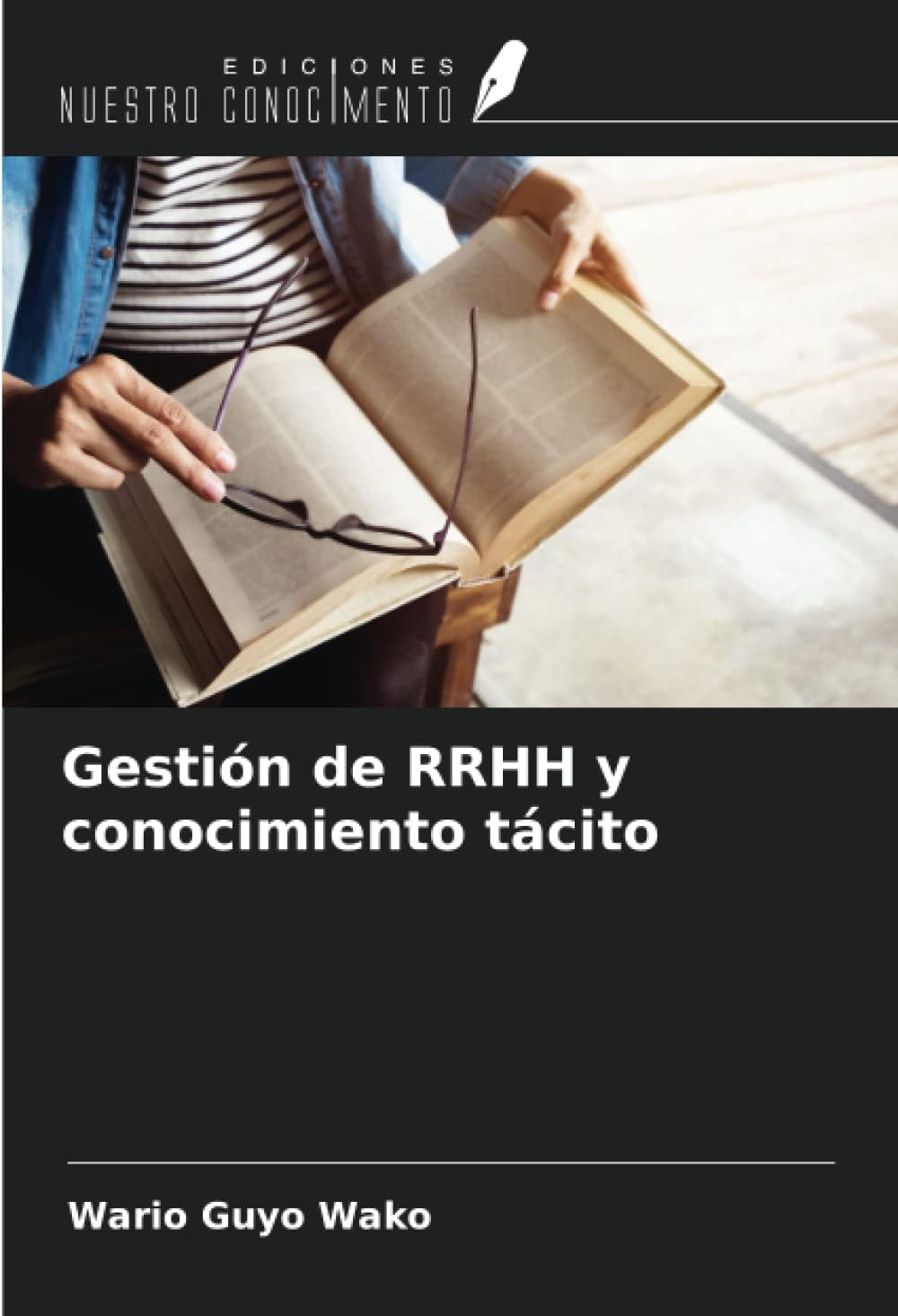 Gestión de RRHH y conocimiento tácito