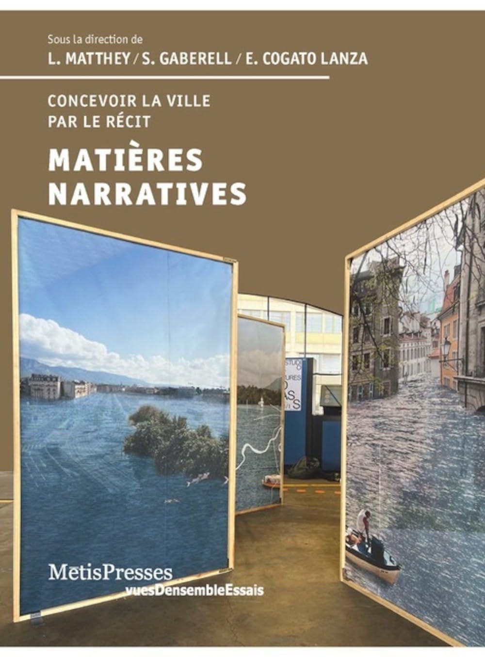 Matières narratives livre conception de la ville architecture et aménagement du territoire
