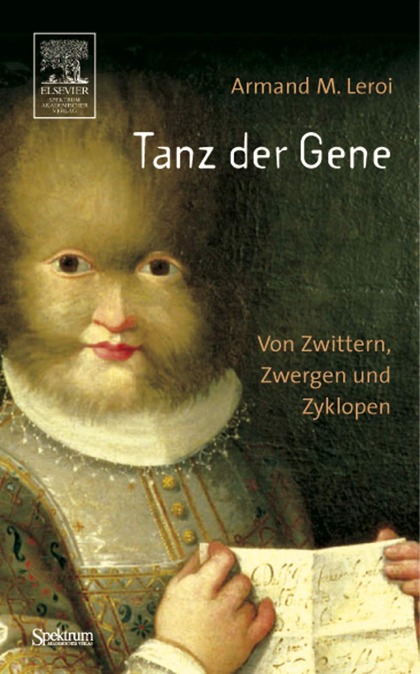 Tanz der Gene: Von Zwittern, Zwergen und Zyklopen (German Edition)
