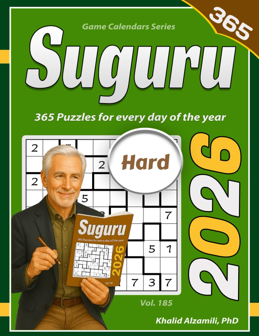 2026 Suguru: 365 Hard (9x9) Puzzles for Every Day of the Year (Game Calendars Series)