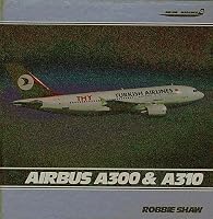 AIRBUS A300 AND A310 0710604289 Book Cover