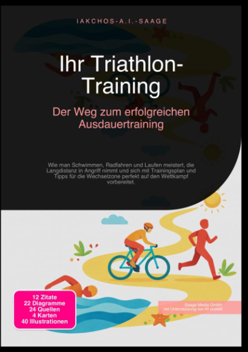 Ihr Triathlon-Training: Der Weg zum erfolgreichen Ausdauertraining