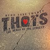  T.H.O.T.S (The Heart Of The Streets [Explicit]