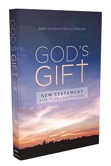 NIV, Gods Gift New Testament with Psalms and Proverbs, Pocket-Sized, Paperback, Comfort Print