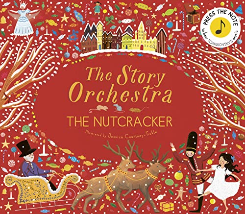 Image of The Story Orchestra: The Nutcracker: Press the note to hear Tchaikovsky's music (Volume 2)