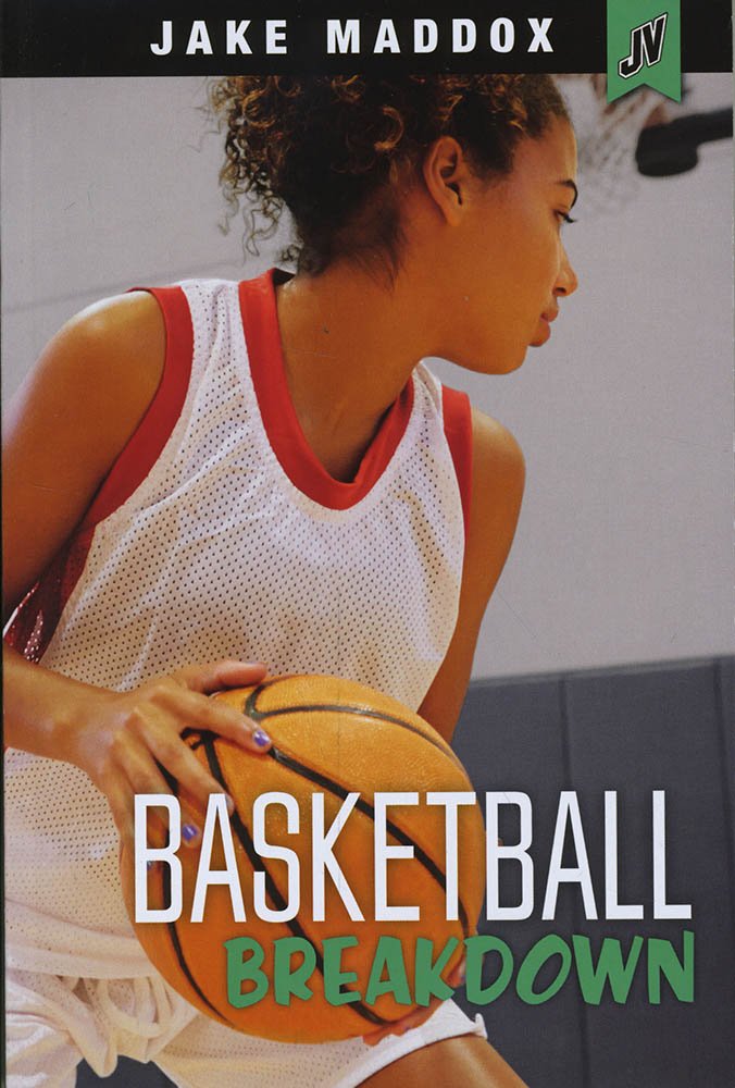 Basketball Breakdown (Jake Maddox JV)