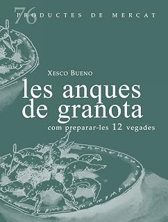 Les Anques de Granota