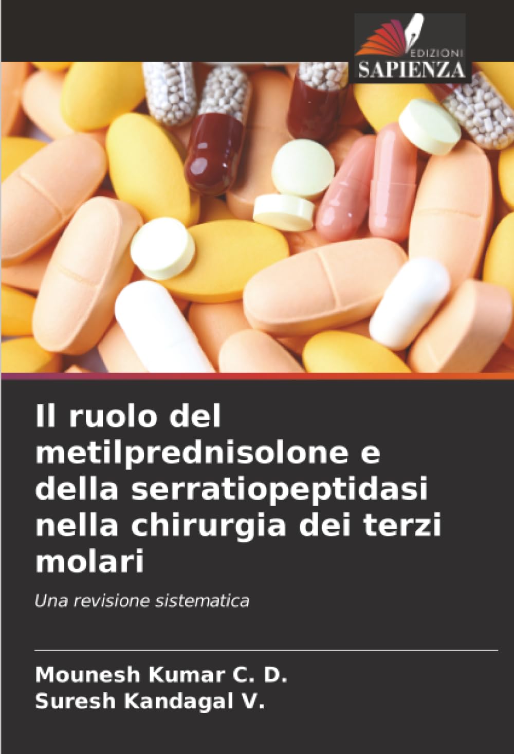 Il ruolo del metilprednisolone e della serratiopeptidasi nella chirurgia dei terzi molari: Una revisione sistematica