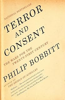 Terror and Consent: The Wars for the Twenty-first Century