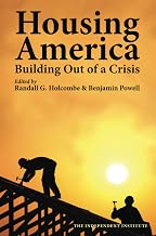 Housing America (Independent Studies in Political Economy)