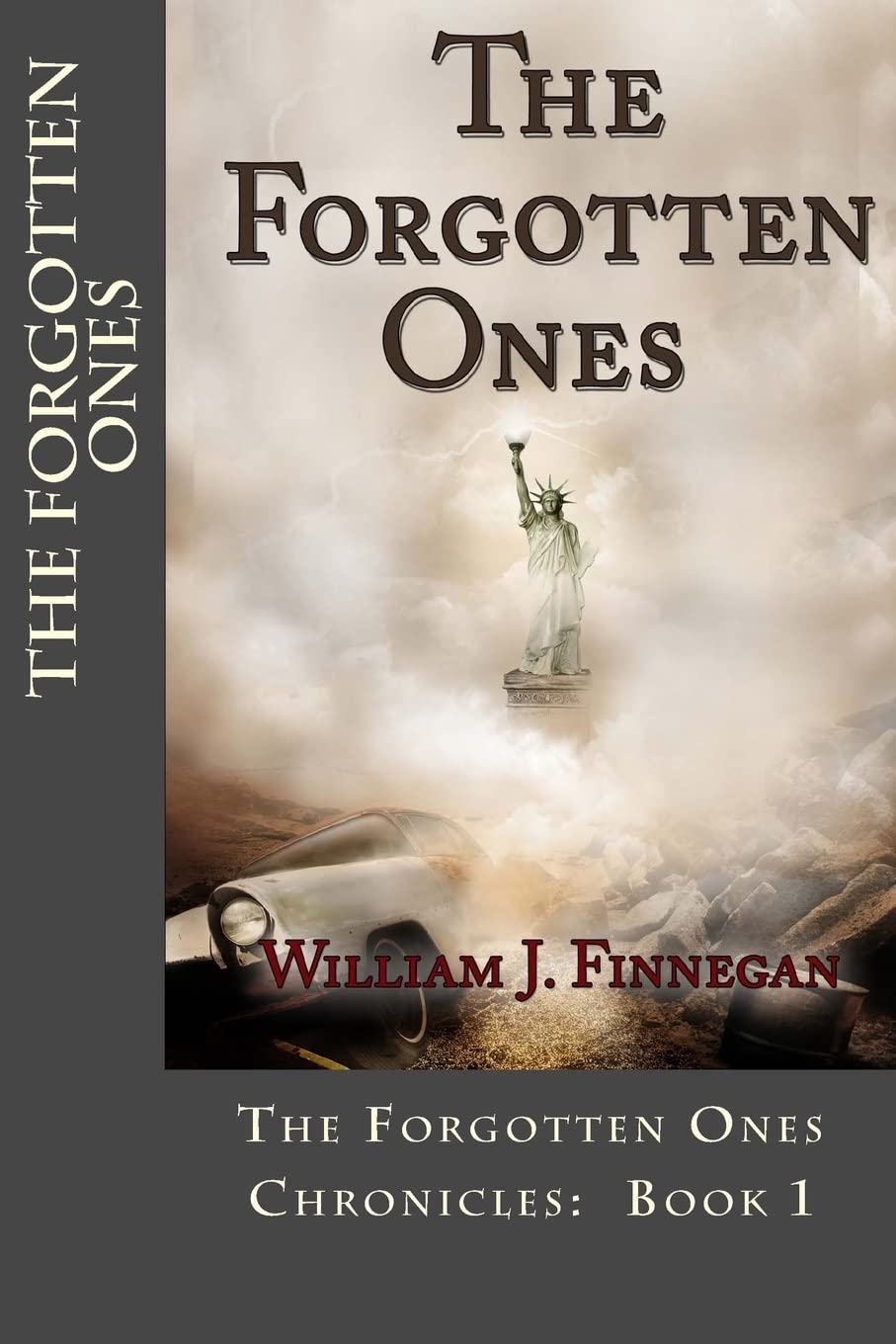 The Forgotten Ones (The Forgotten Ones Chronicles: 1): Volume 1