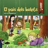 El país dels bolets: 8 (Contes del Follet)