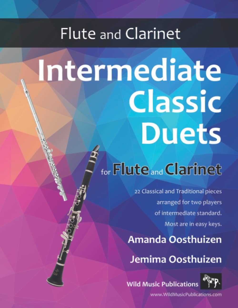 Intermediate Classic Duets for Flute and Clarinet: 22 classical and traditional melodies for equal Clarinet and Flute of intermediate standard. Most ... and Clarinet Duets for Intermediate Players)