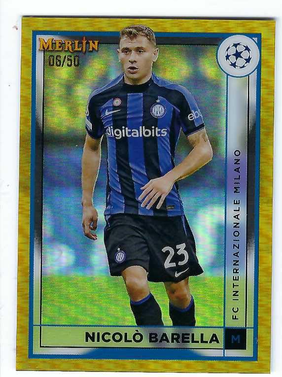 NICOLO BARELLA 2022-23 Topps Merlin UEFA Champions League Soccer #63 GOLD REFRACTOR PARALLEL Card #06 of only 50 Made! Italy FC Inter Milan Internazionale Milano