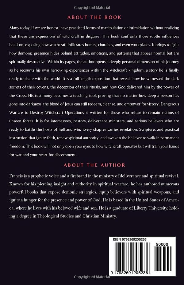Dangerous Warfare to Destroy Witchcraft Operations: A Complete Guide to Exposing, Disarming, and Destroying the Operations of Witchcraft and Releasing ... Curses, Evil Cycles, and Satanic Resistance) - Image 2
