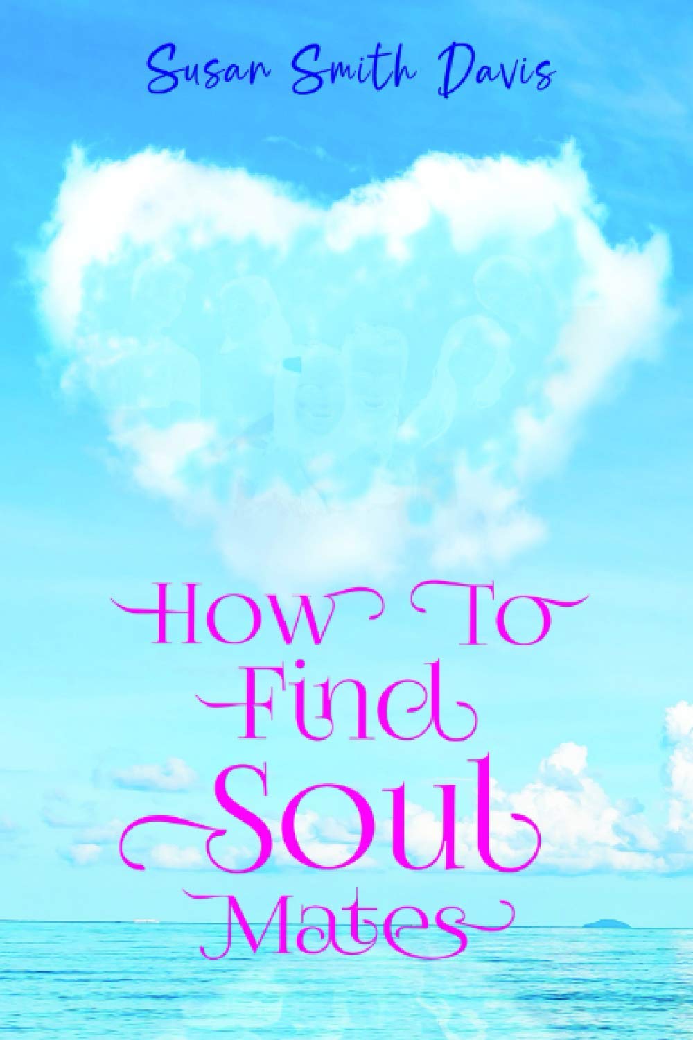 How to Find Soul Mates
