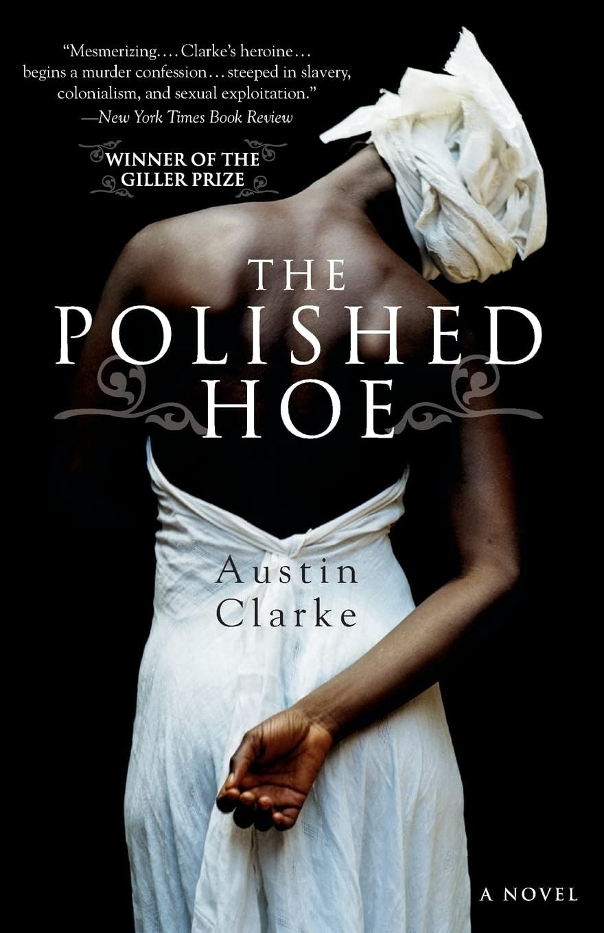 The Polished Hoe: An Epic Novel of Confession and Colonial Legacy in Post-WWII Barbados