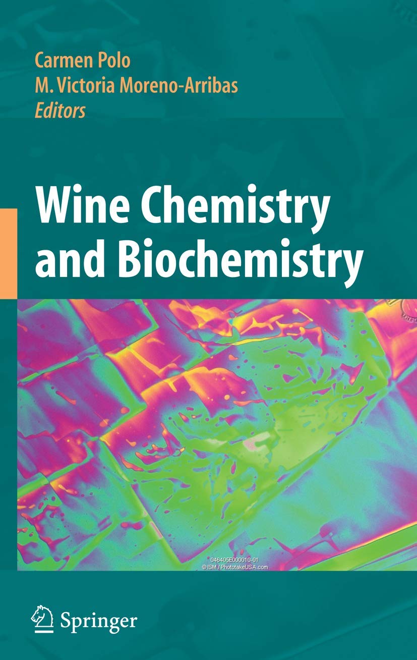 Wine Chemistry and Biochemistry - 9781441925480