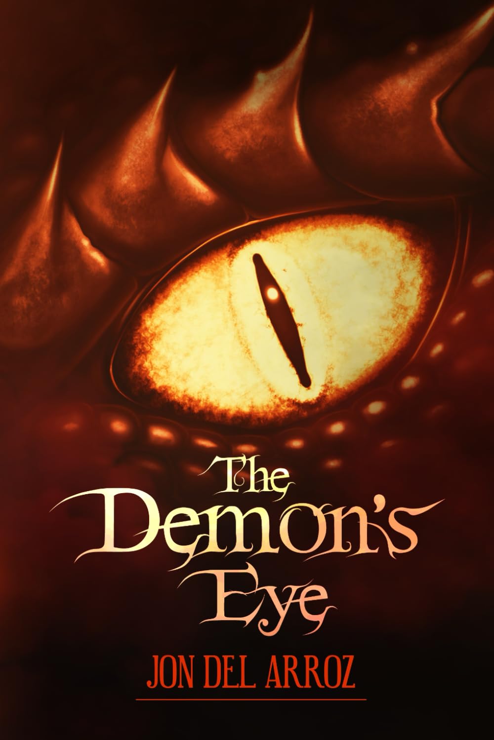 The Demon's Eye: A Classic Sword & Sorcery Fantasy
