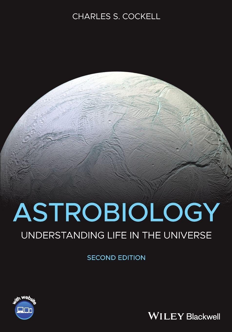 Astrobiology: Understanding Life in the Universe
