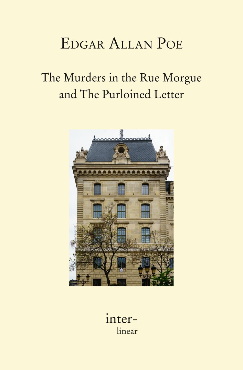 The Murders in the Rue Morgue and The Purloined Letter