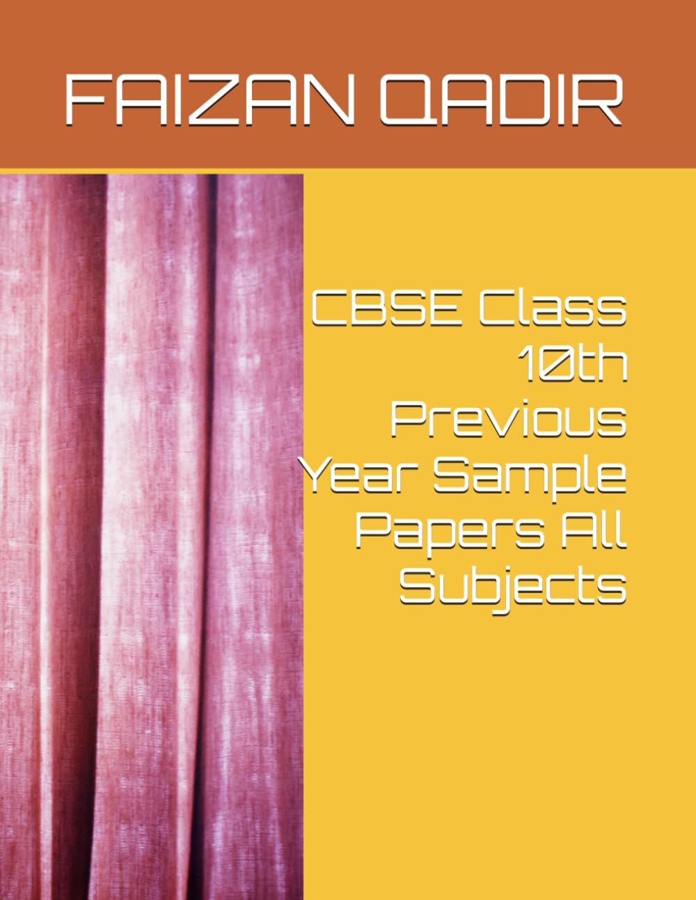 CBSE Class 10th Previous Year Sample Papers All Subjects